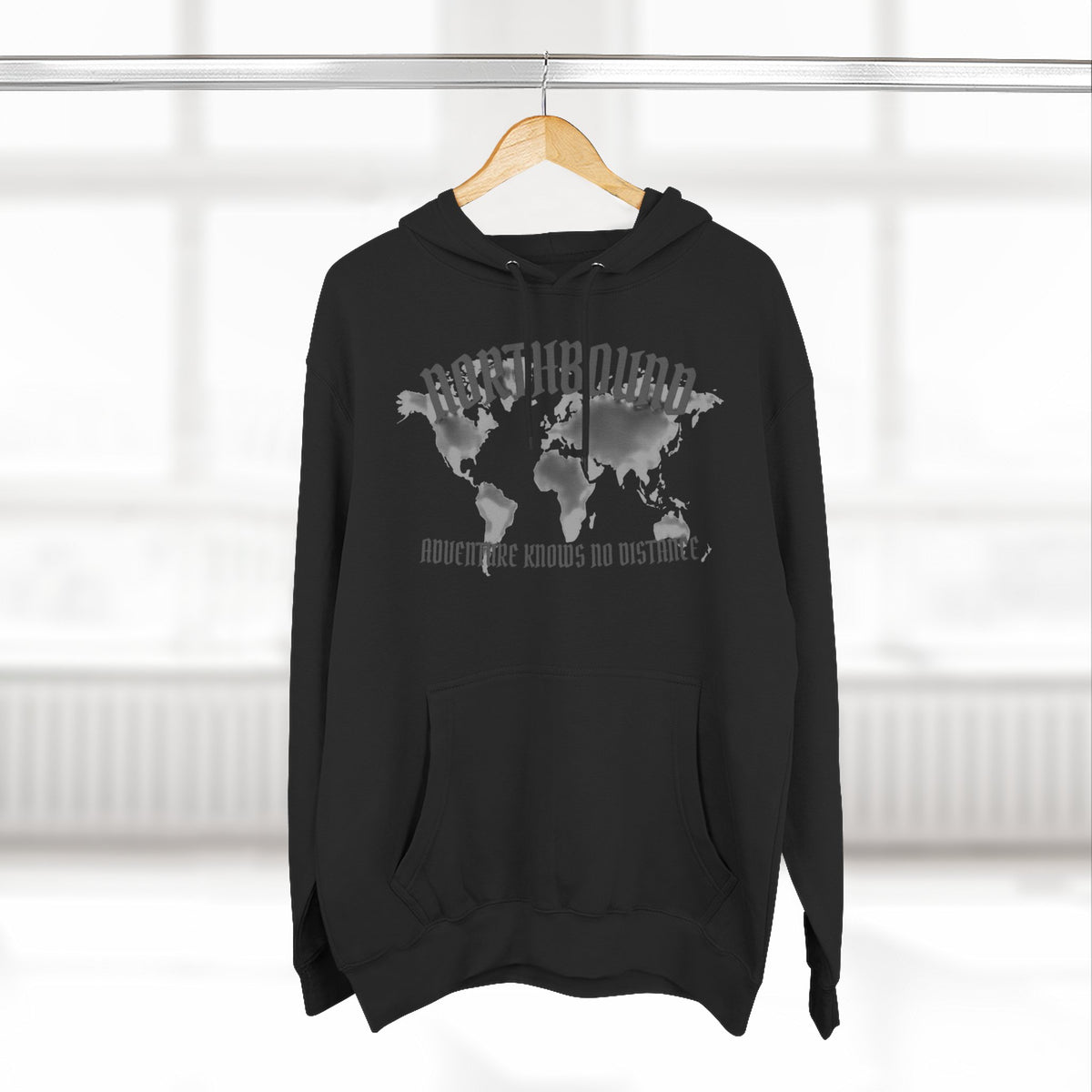 Northbound World Map Hoodie — Adventure Travel Graphic Pullover ("Northbound: No Matter the Roads No Distance")