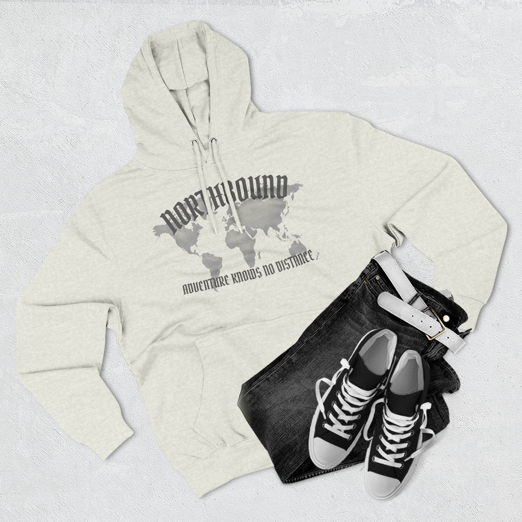 Northbound World Map Hoodie — Adventure Travel Graphic Pullover ("Northbound: No Matter the Roads No Distance")