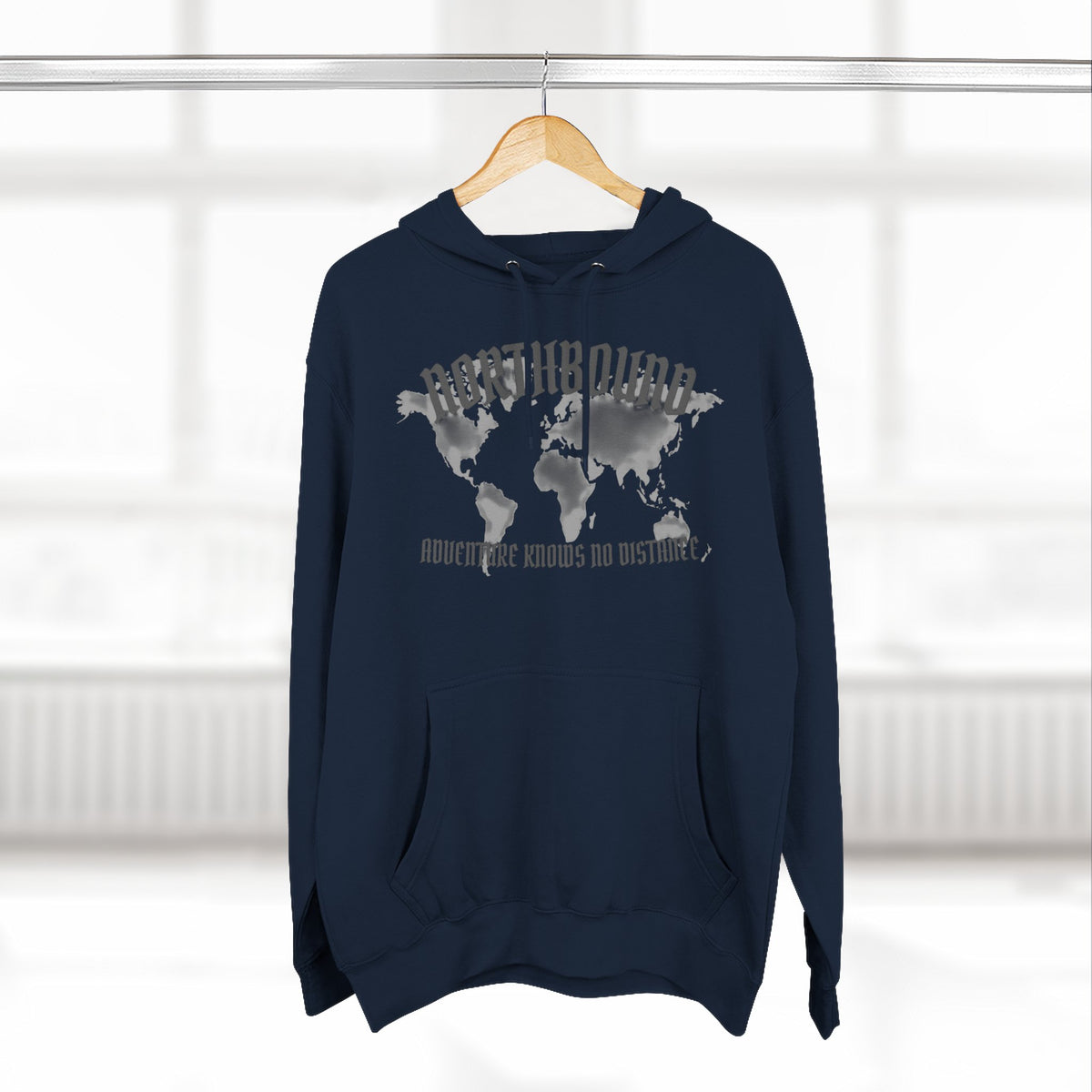 Northbound World Map Hoodie — Adventure Travel Graphic Pullover ("Northbound: No Matter the Roads No Distance")