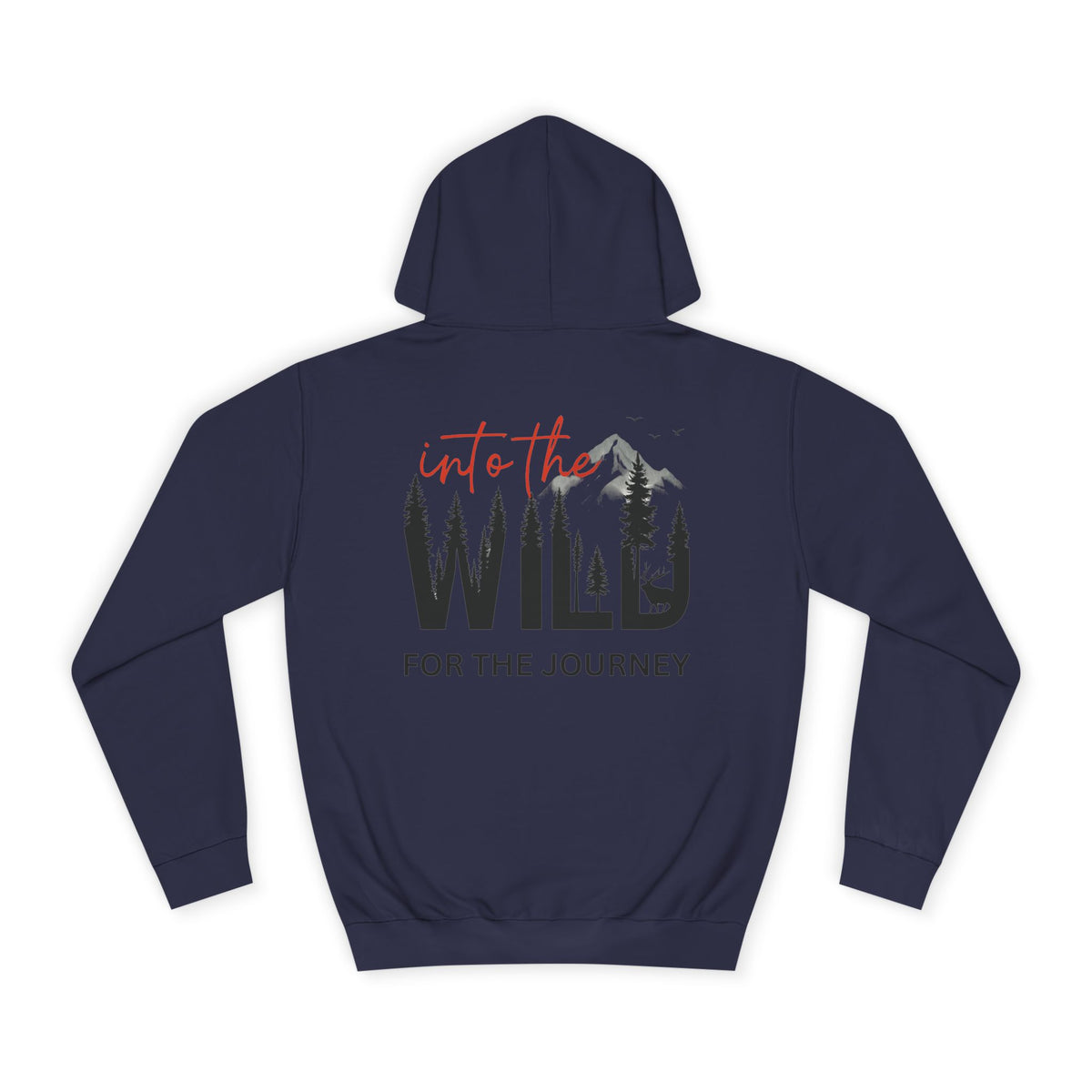 Into the Wild Hoodie – Adventure Graphic College Sweatshirt